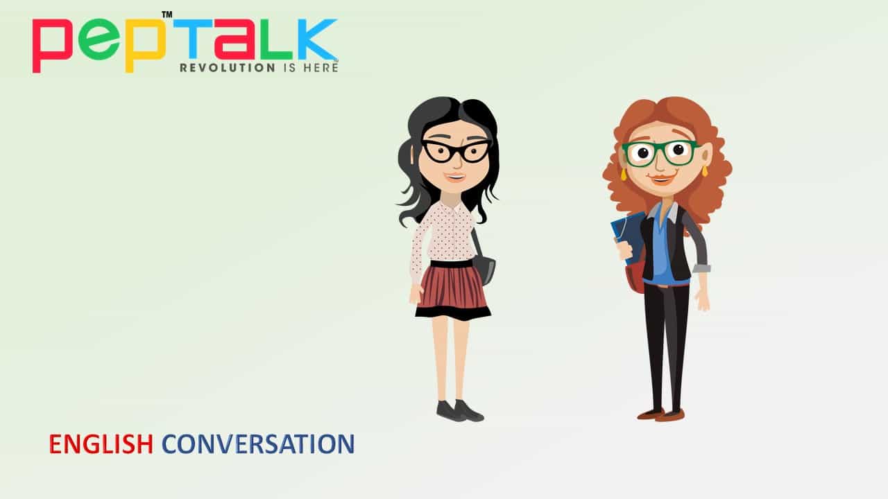 Pep Talk India, English Conversations, English Grammar, English Vocabulary, Spoken English